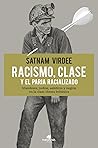 Racismo, clase y ...