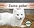 Zorro polar / Arctic Fox (Animales del Artico (Arctic Animals)) (Spanish Edition)