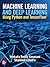 Machine Learning and Deep Learning Using Python and TensorFlow