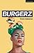 Burgerz (Modern Plays)