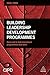 Building Leadership Development Programmes: Zero-Cost to High-Investment Programmes that Work