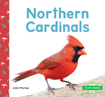 Northern Cardinals (State Birds)