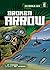 Broken Arrow (Invisible Six Set 1)