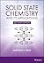 Solid State Chemistry and its Applications by Anthony R. West