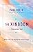 The Kingdom: A Channeled Te...