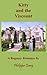 Kitty and the Viscount: A Regency Romance
