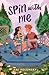 Spin with Me by Ami Polonsky