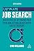 Ultimate Job Search: Master the Art of Finding Your Ideal Job, Getting an Interview and Networking (Ultimate Series)