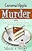 Caramel Apple Murder (Bite-sized Bakery #19)