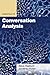 Essentials of Conversation Analysis (Essentials of Qualitative Methods Series)