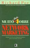 Muito Mais Sobre Network Marketing
