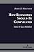 How Economics Should Be Com...