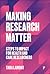 Making Research Matter by Tara Lamont