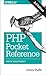 PHP Pocket Reference: PHP in your pocket