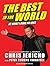 The Best in the World: At What I Have No Idea