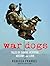 War Dogs: Tales of Canine Heroism, History, and Love