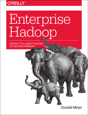 Enterprise Hadoop