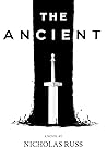 The Ancient: A Novel