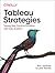 Tableau Strategies: Solving...