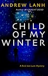Child of My Winter