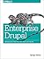 Enterprise Drupal: Emerging Best Practices for Large Scale Drupal