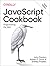 JavaScript Cookbook: Progra...