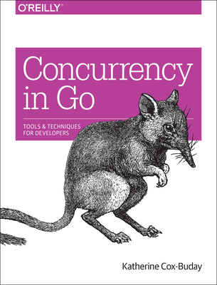 Concurrency in Go: Tools and Techniques for Developers (Paperback)