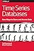 Time Series Databases: New Ways to Store and Access Data