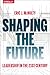 Shaping the Future: Leading...