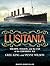 Lusitania: Triumph, Tragedy, and the End of the Edwardian Age