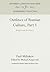 Outlines of Russian Culture, Part 1: Religion and the Church (Anniversary Collection)