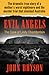 Evil Angels by John Bryson