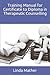 Training Manual for Certificate to Diploma in Therapeutic Cou... by Linda Mather