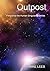 Outpost (The Human Singularity Series #0.5)