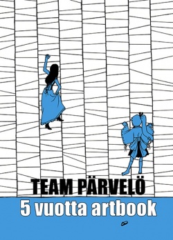 Team Pärvelö 5 v artbook