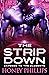 The Strip Down (Exposed to ...