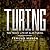 Turing: The Tragic Life of Alan Turing