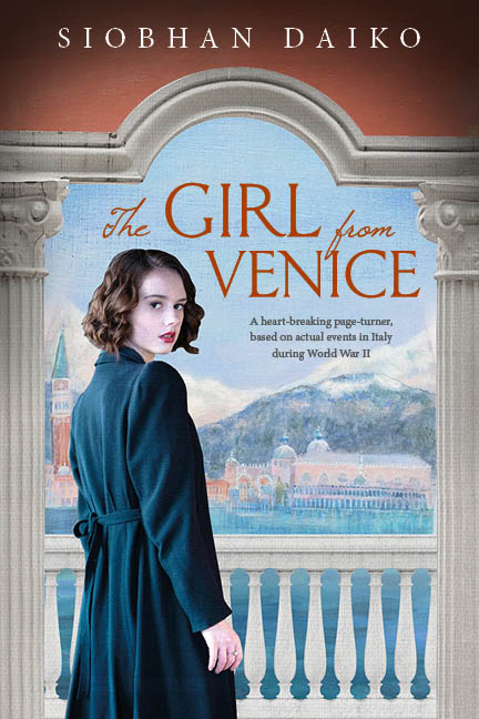 The Girl from Venice (Girls from the Italian Resistance #1)