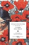 I fiori del male