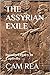 THE ASSYRIAN EXILE