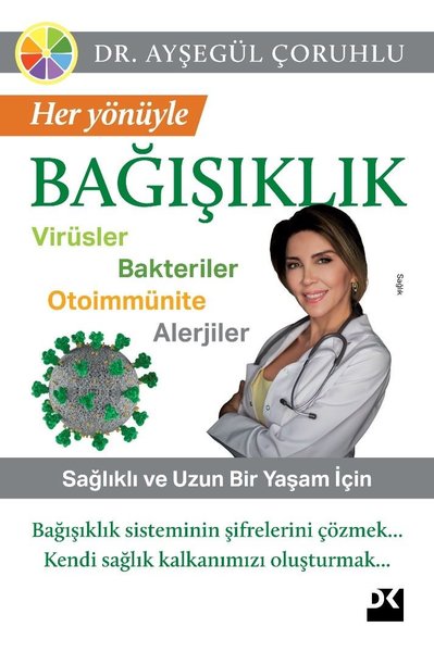 Her Yönüyle Bağışıklık (Paperback)