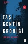 Taş Kentin Kroniği