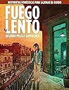 Fuego Lento: Hist...