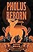 Pholus Reborn