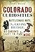 Colorado Curiosities: Rattlesnake Kate, The Crying Bridge, Kit Carson’s Last Trip and more
