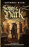 Songs of the Dark