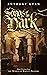 Songs of the Dark: Short Fiction from the World of Raven's Shadow