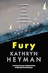 Fury by Kathryn Heyman