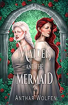 Maiden and the Mermaid