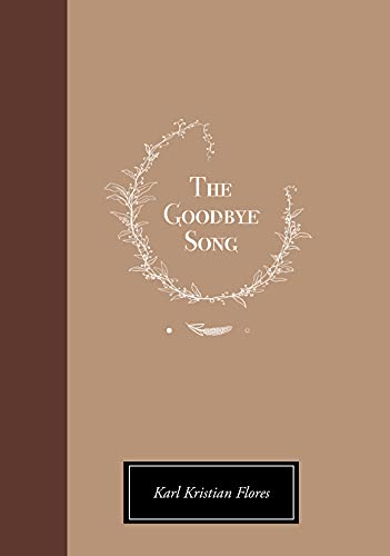 The Goodbye Song (Kindle Edition)